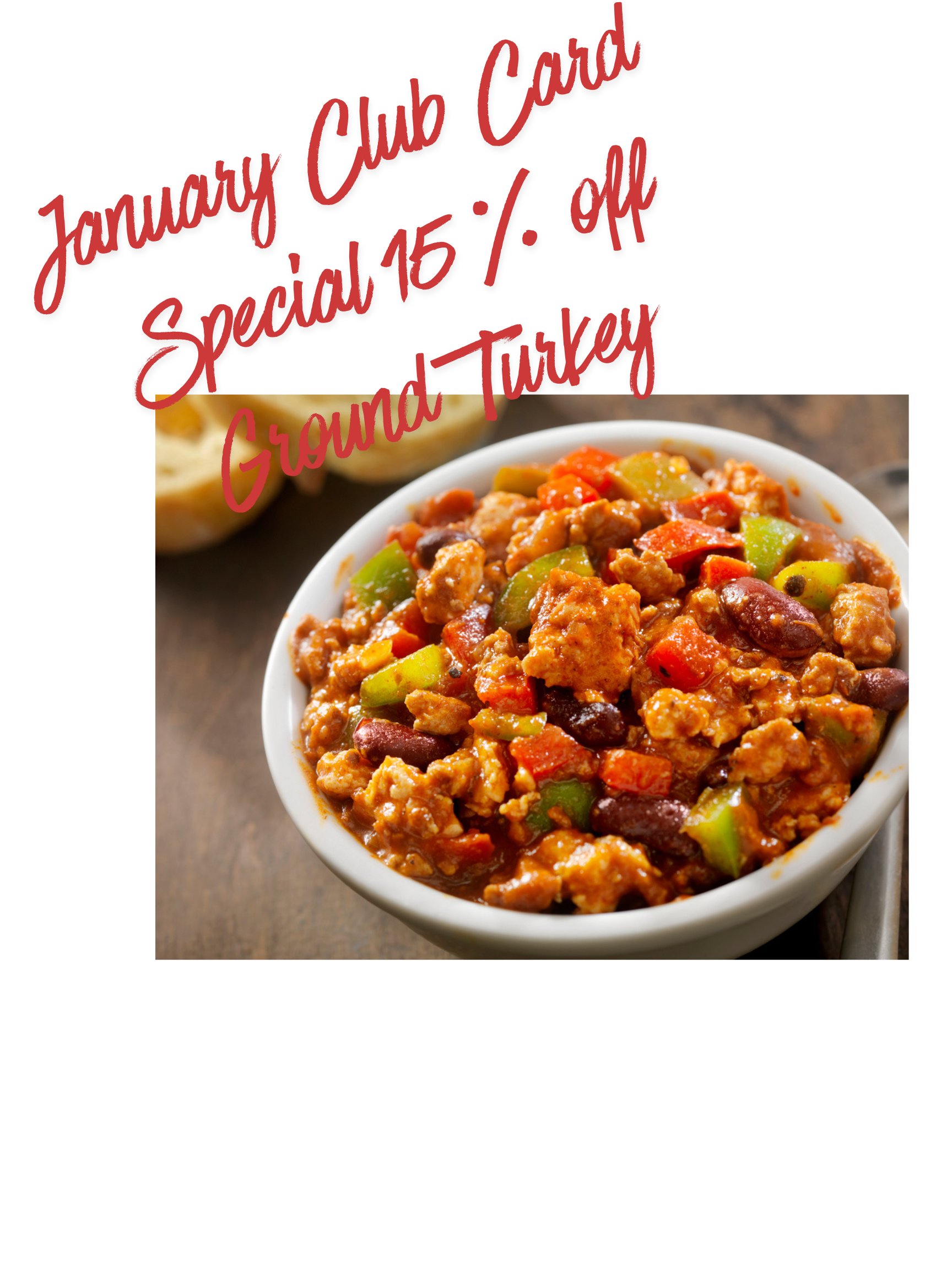 January Club Card Special 15% off Ground Turkey (1)